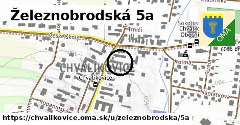 Železnobrodská 5a, Chvalíkovice