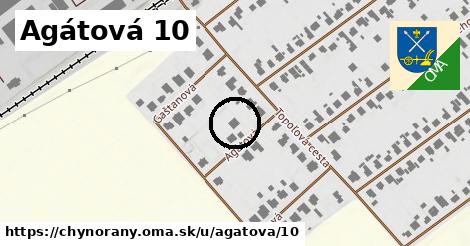 Agátová 10, Chynorany