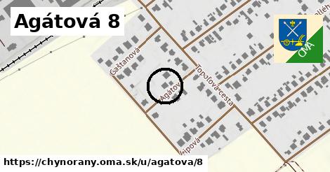 Agátová 8, Chynorany