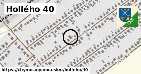 Hollého 40, Chynorany