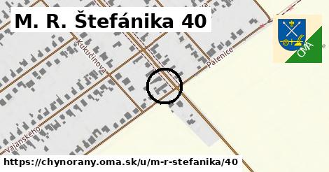 M. R. Štefánika 40, Chynorany