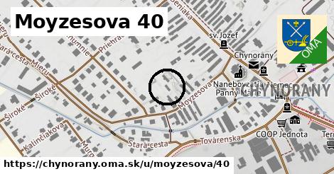 Moyzesova 40, Chynorany