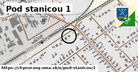 Pod stanicou 1, Chynorany