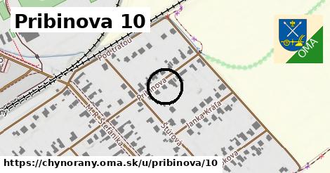 Pribinova 10, Chynorany