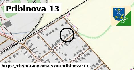 Pribinova 13, Chynorany