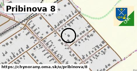 Pribinova 8, Chynorany