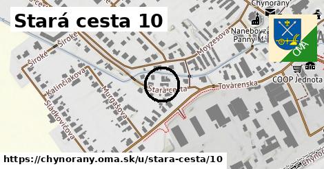 Stará cesta 10, Chynorany