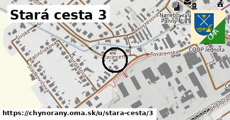 Stará cesta 3, Chynorany