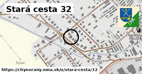 Stará cesta 32, Chynorany