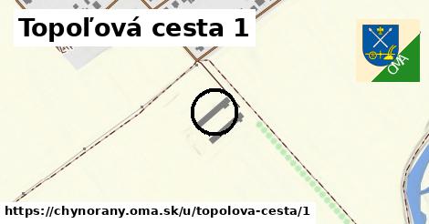 Topoľová cesta 1, Chynorany