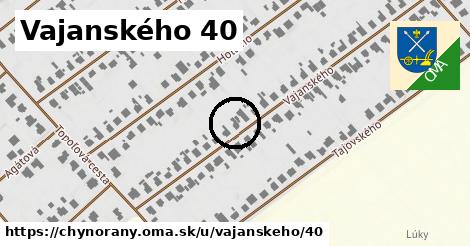 Vajanského 40, Chynorany