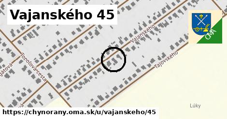 Vajanského 45, Chynorany