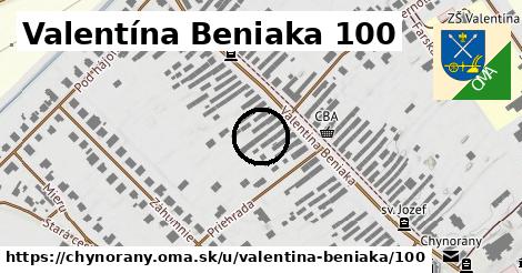 Valentína Beniaka 100, Chynorany