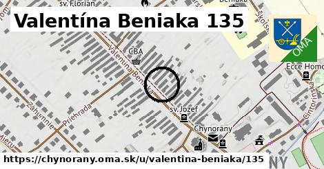 Valentína Beniaka 135, Chynorany