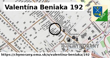 Valentína Beniaka 192, Chynorany