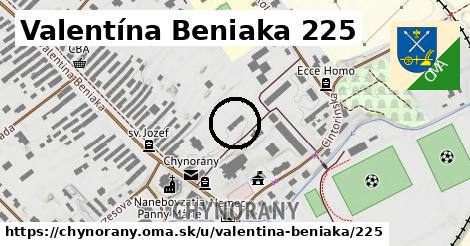 Valentína Beniaka 225, Chynorany