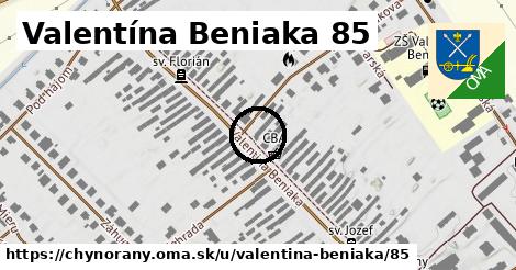 Valentína Beniaka 85, Chynorany