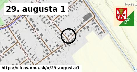 29. augusta 1, Číčov