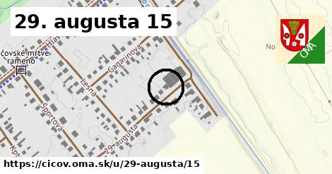 29. augusta 15, Číčov