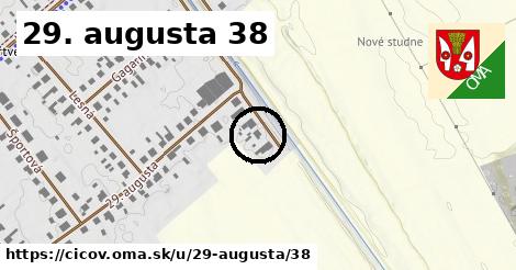 29. augusta 38, Číčov