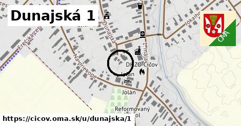 Dunajská 1, Číčov