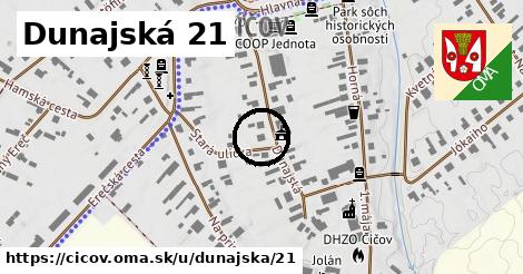 Dunajská 21, Číčov