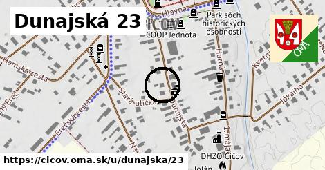 Dunajská 23, Číčov