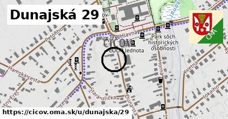 Dunajská 29, Číčov