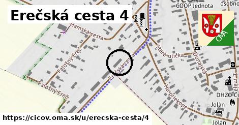 Erečská cesta 4, Číčov