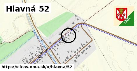 Hlavná 52, Číčov