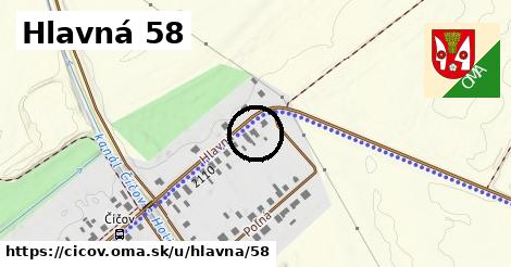 Hlavná 58, Číčov