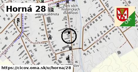 Horná 28, Číčov