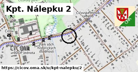 Kpt. Nálepku 2, Číčov