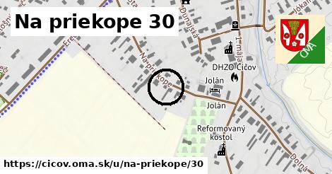 Na priekope 30, Číčov