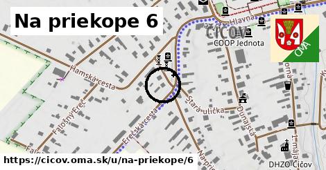 Na priekope 6, Číčov