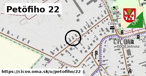 Petöfiho 22, Číčov