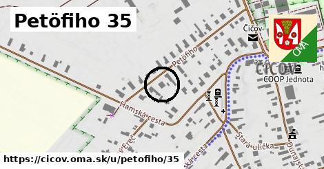 Petöfiho 35, Číčov