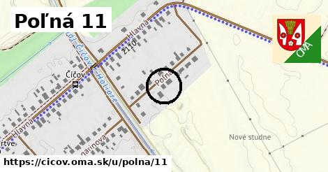 Poľná 11, Číčov