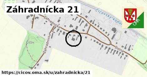 Záhradnícka 21, Číčov