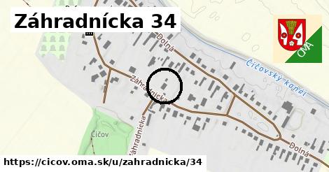 Záhradnícka 34, Číčov