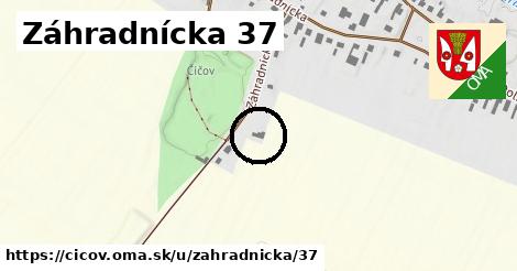 Záhradnícka 37, Číčov