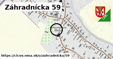 Záhradnícka 59, Číčov