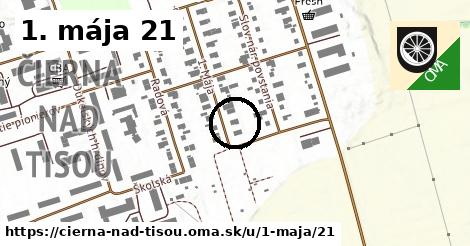 1. mája 21, Čierna nad Tisou