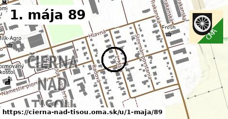 1. mája 89, Čierna nad Tisou