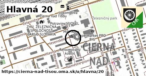 Hlavná 20, Čierna nad Tisou