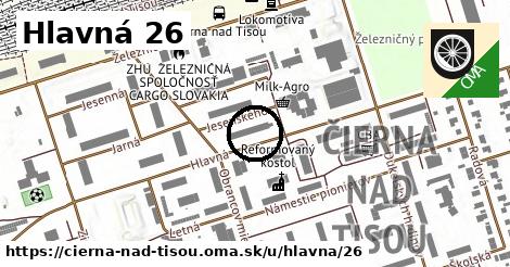 Hlavná 26, Čierna nad Tisou