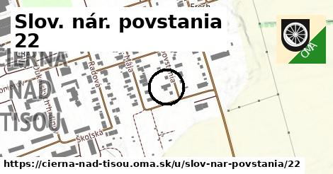 Slov. nár. povstania 22, Čierna nad Tisou