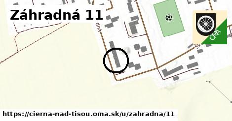 Záhradná 11, Čierna nad Tisou