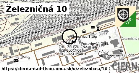 Železničná 10, Čierna nad Tisou