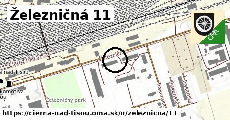 Železničná 11, Čierna nad Tisou